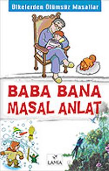 Baba Bana Masal Anlat