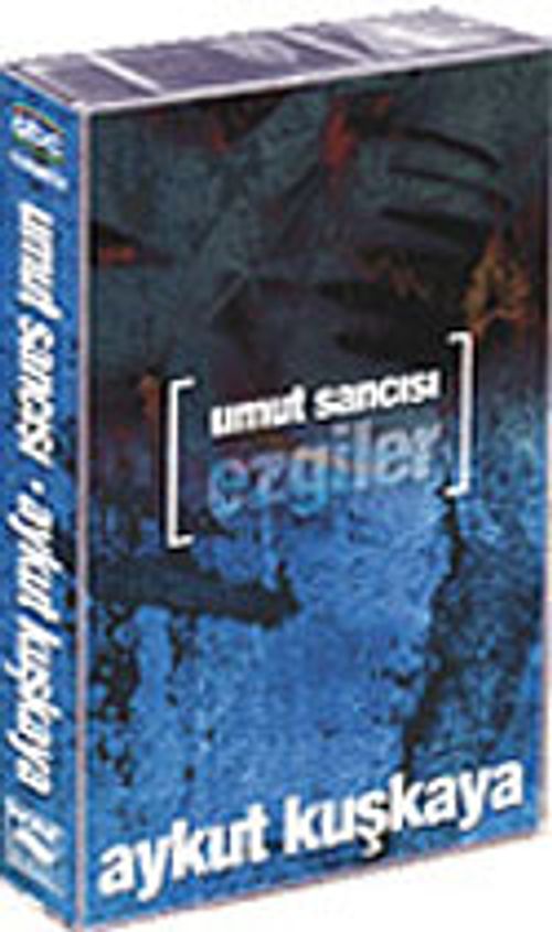Umut Sancısı  (Kaset)