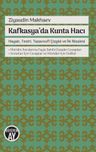 Kafkasya'da Kunta Hacı &amp; Hayatı, Tesiri, Tasavvufi Çizgisi ve İki Risalesi