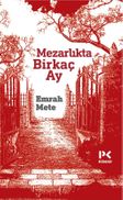 Mezarlıkta Birkaç Ay