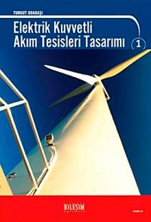 Elektrik Kuvvetli Akım Tesisleri Tasarımı-1
