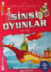 Sinsi Oyunlar (1566-1603) / Osmanlı Tarihi 6