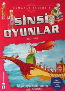 Sinsi Oyunlar (1566-1603) / Osmanlı Tarihi 6 - Metin Özdamarlar