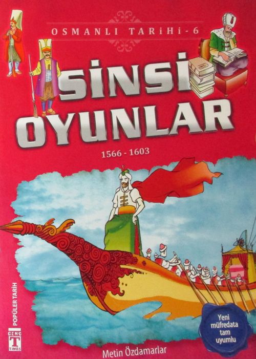 Sinsi Oyunlar (1566-1603) / Osmanlı Tarihi 6