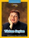 National Geographic Kids Türkan Saylan