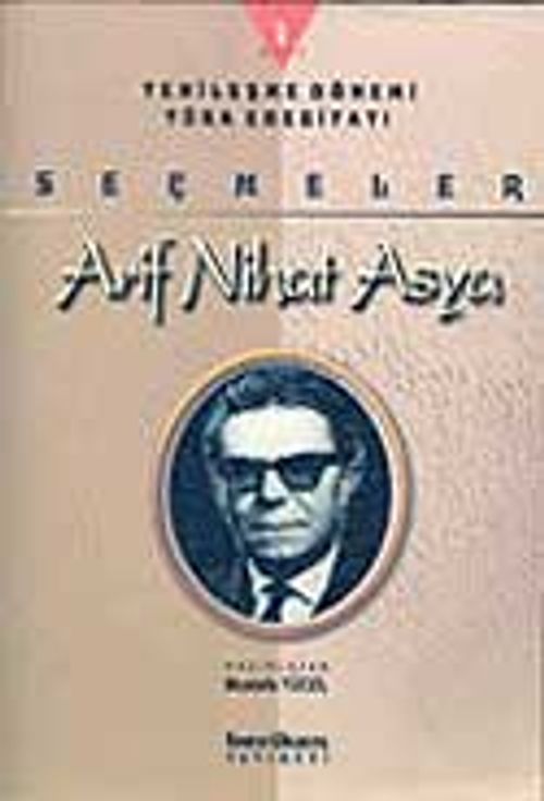 Arif Nihat Asya-Seçmeler (2 Cilt)