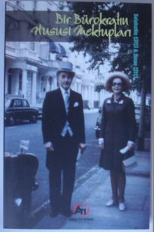 Bir Bürokratın Hususi Mektupları