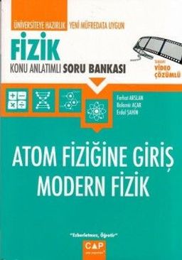 Üniversiteye Hazırlık Atom Fiziğine Giriş Modern Fizik Konu Anlatımlı Soru Bankası