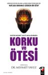 Korku ve Ötesi
