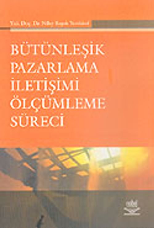 Bütünleşik Pazarlama İletişimi Ölçümleme Süreci