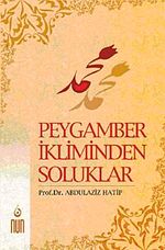 Peygamber İkliminden Soluklar