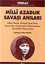 Milli Azadlık Savaşı Anıları