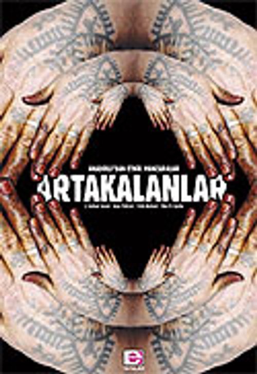 Artakalanlar/Anadolu'dan Etnik Manzaralar