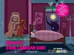Eğlen Öğren Korku Avcıları / Dikkat !!! Evde Canavar Var !