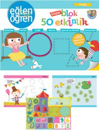 Eğlen Öğren 3-4 yaş Süper Blok 50 Etkinlik 
