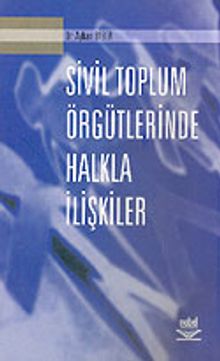 Sivil Toplum Örgütlerinde Halkla İlişkiler