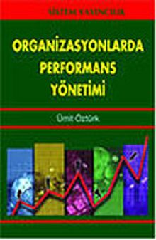 Organizasyonlarda Performans Yönetimi