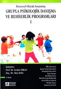 1.Kitap Deneysel Olarak Sınanmış Grupla Psikolojik Danışma ve Rehberlik Programları