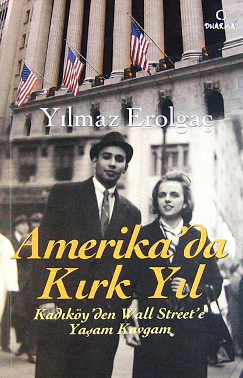 Amerika'da Kırk Yıl