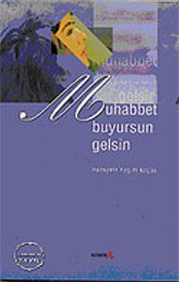Muhabbet Buyursun Gelsin