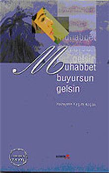 Muhabbet Buyursun Gelsin