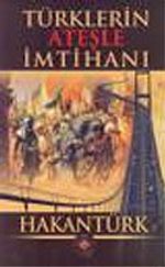 Türklerin Ateşle İmtihanı