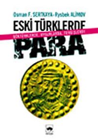 Eski Türklerde Para / Göktürklerde, Uygurlarda, Türgişlerde