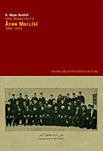 İkinci Meşrutiyet'te Ayan Meclisi 1908-1912