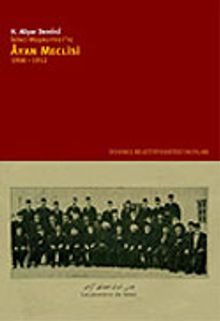 İkinci Meşrutiyet'te Ayan Meclisi 1908-1912