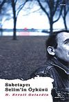 Sabetaycı Selim'in &Ouml;yk&uuml;s&uuml;