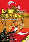 Kalbimi Dağlarda Bıraktım
