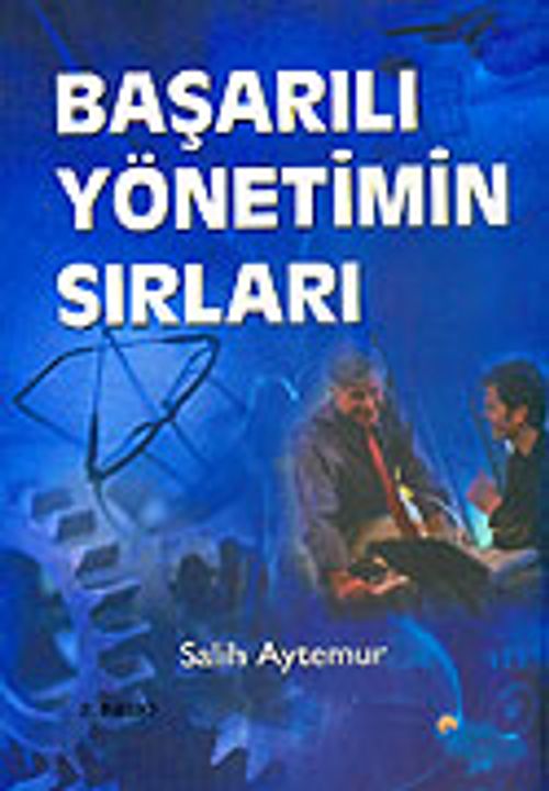 Başarılı Yönetimin Sırları