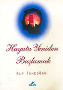 Hayata Yeniden Başlamak