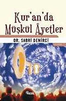 Kur'an'da Müşkül Ayetler