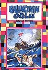 Balık&ccedil;ının Oğlu