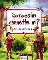 Kardeşim Cennette mi? / Meraklı Bilgiler 5