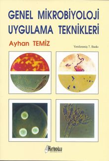 Genel Mikrobiyoloji Uygulama Teknikleri 