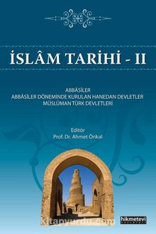 İslam Tarihi 2 - Prof.Dr. Ahmet Önkal