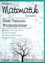 Bireysel Matematik Fasikülleri Özel Tanımlı Fonksiyonlar