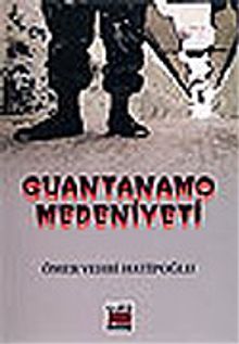 Guantanamo Medeniyeti