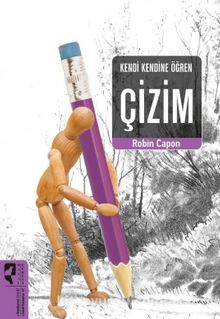 Kendi Kendine Öğren Çizim - Robin Capon