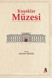 Kuşaklar Müzesi - Adalet Bağdu
