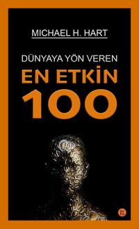 Dünyaya Yön Veren  En Etkin 100