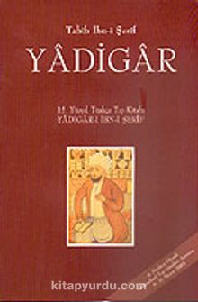 Cilt 1 Yadigar / 15. Yüzyıl Türkçe Tıp Kitabı Yadigar-ı İbn-i Şerif