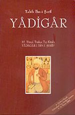 Cilt 1 Yadigar / 15. Yüzyıl Türkçe Tıp Kitabı Yadigar-ı İbn-i Şerif