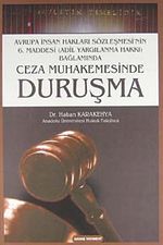 Ceza Muhakemesi Hukukunda Duruşma