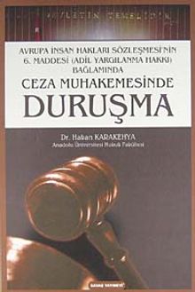 Ceza Muhakemesi Hukukunda Duruşma