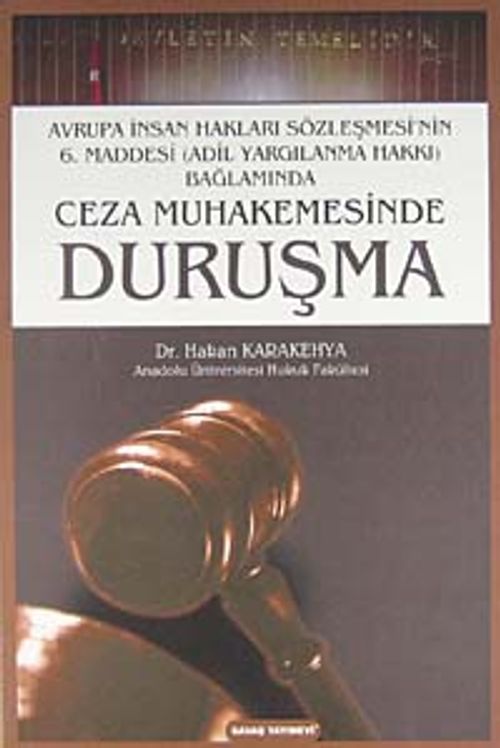 Ceza Muhakemesi Hukukunda Duruşma