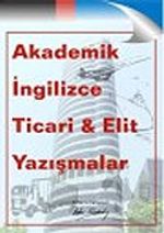 Akademik İngilizce Ticari Elit Yazışmalar