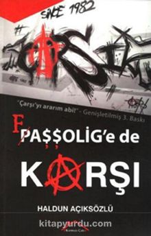 Çarşı Faşşolig'e de Karşı - Haldun Açıksözlü